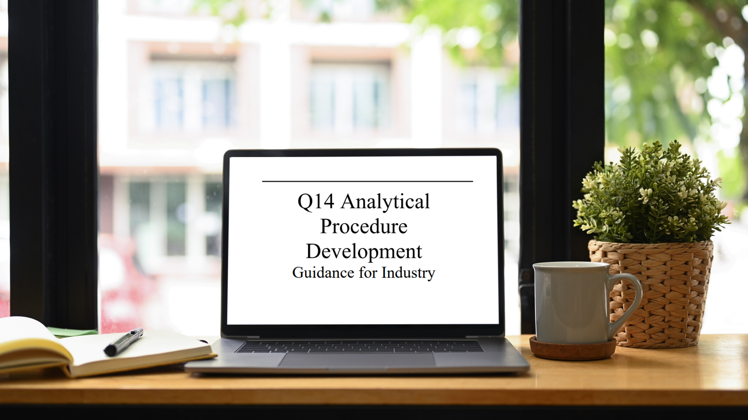 What is the new FDA Guidance on Q14 Analytical Procedure Development - Lachman Blog